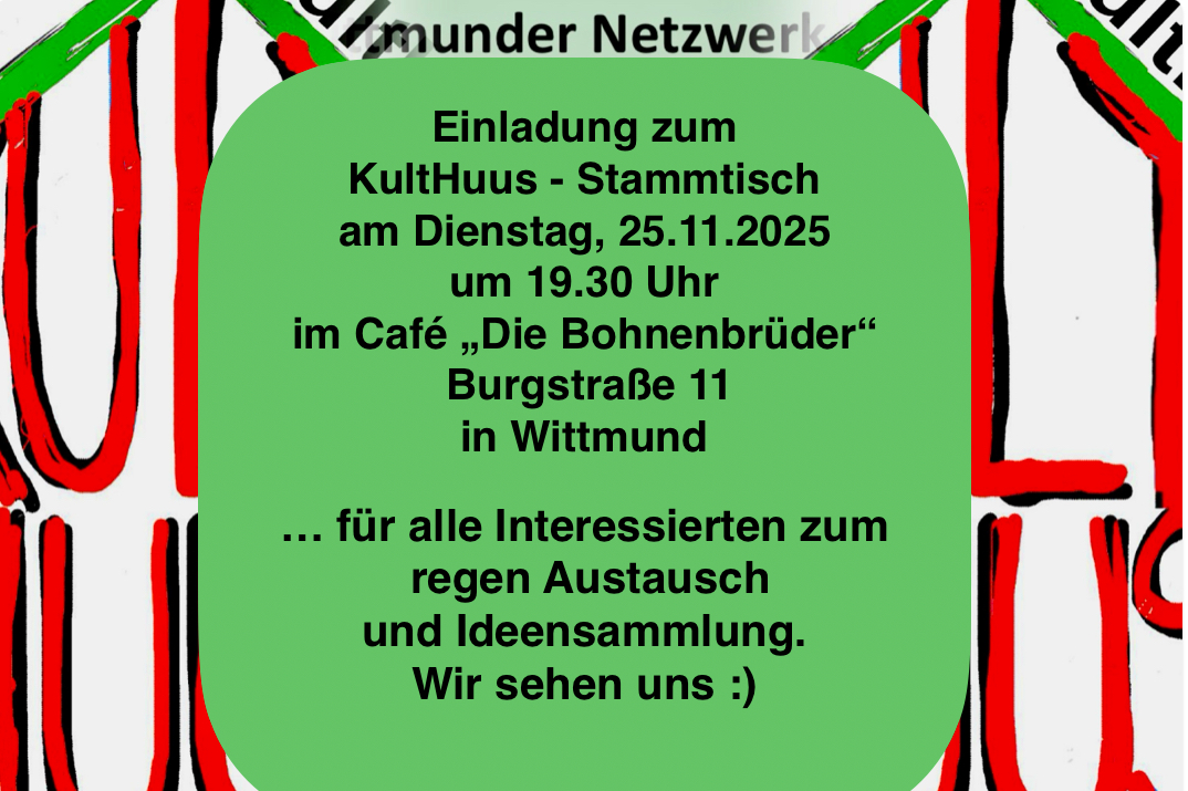 1. KultHuus Stammtisch